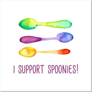 I Support Spoonies! Posters and Art